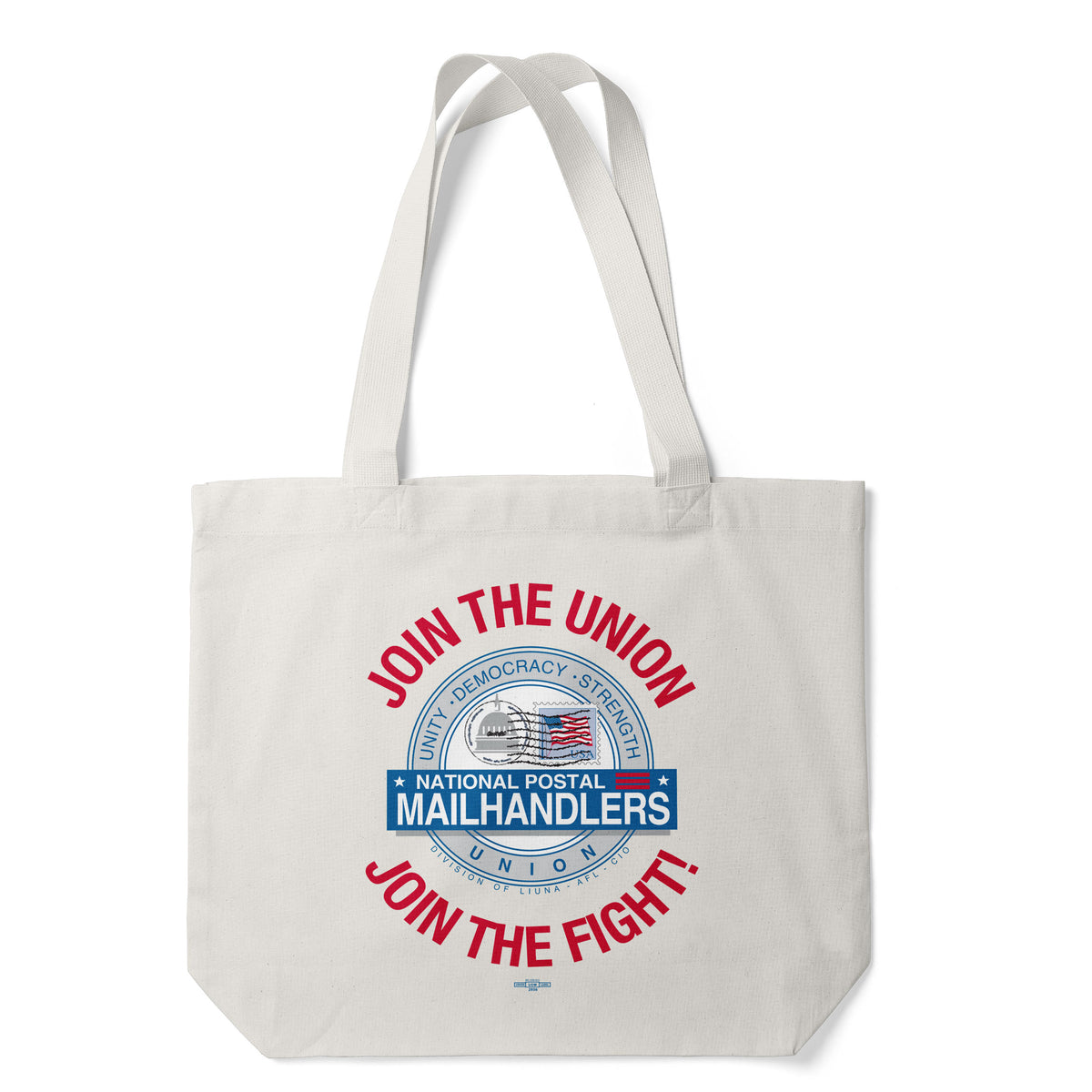 White canvas tote bag with long handles and a red-and-blue “Join the Union, Join the Fight” mail handlers logo.